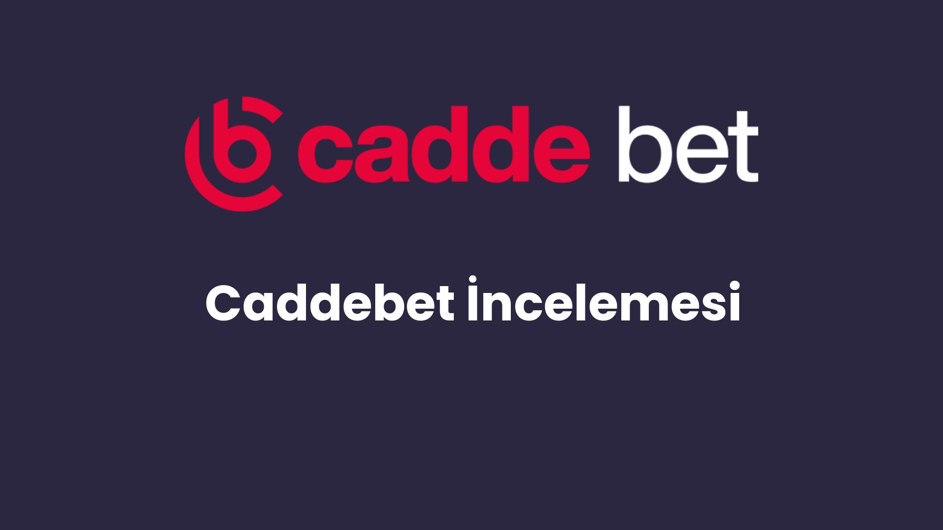 caddebet incelemesi 103