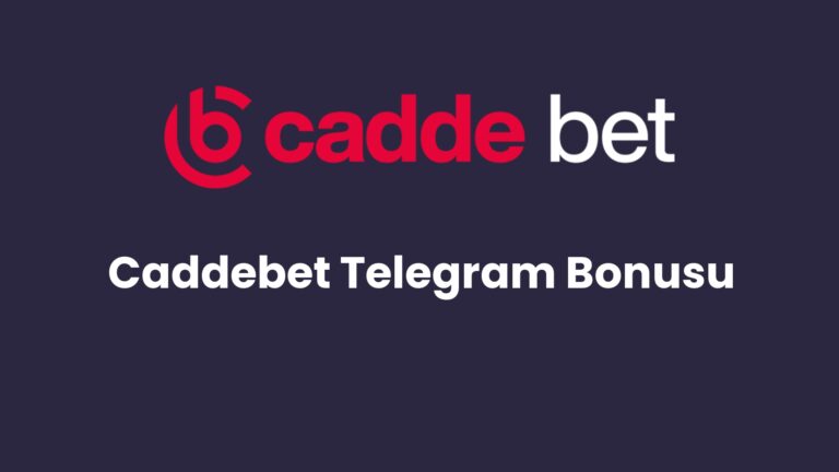 caddebet telegram bonusu 121