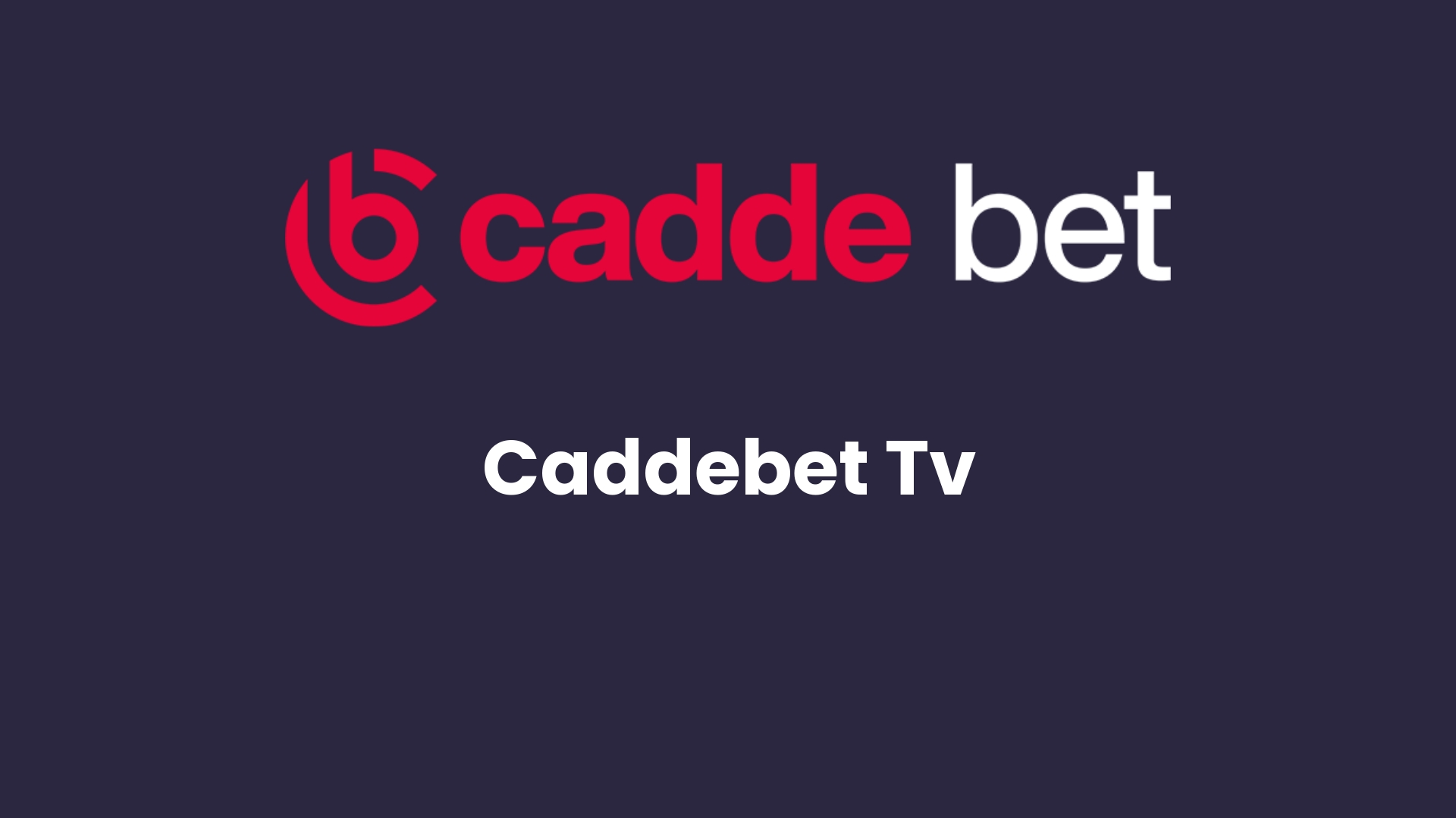 caddebet tv 104